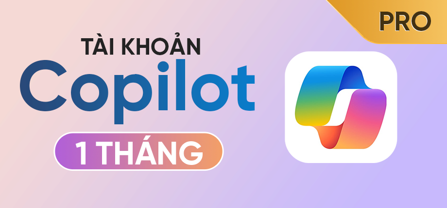 Copilot Pro & Microsoft 365 1 tháng